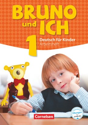 Bruno und ich - Deutsch für Kinder - Band 1 - Bd.1