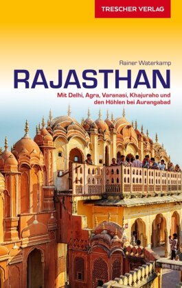 TRESCHER Reiseführer Rajasthan