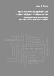 Qualitätsmanagement an universitären Hochschulen