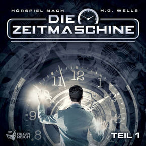Die Zeitmaschine, 1 Audio-CD - Tl.1