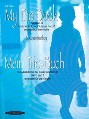 My Trio Book (Mein Trio-Buch) (Suzuki Violin Volumes 1-2 arranged for three violins)