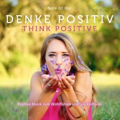 Denke Positiv! / Think positive!, Audio-CD