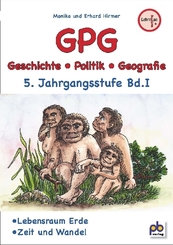 GPG (Geschichte/Politik/Geografie), 5. Jahrgangsstufe - Bd.1