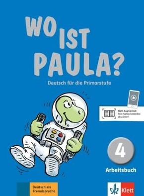 Wo ist Paula?: 4. Lernjahr, Arbeitsbuch, m. CD-ROM (MP3-Audios)