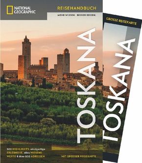 NATIONAL GEOGRAPHIC Reisehandbuch Toskana