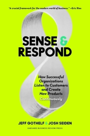 Sense and Respond