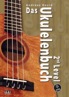 Das Ukulelenbuch. 2nd Level, m. 1 Audio-CD + 1 DVD
