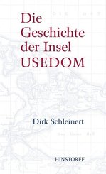 Die Geschichte der Insel Usedom
