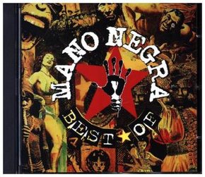 Best Of Mano Negra, 1 Audio-CD