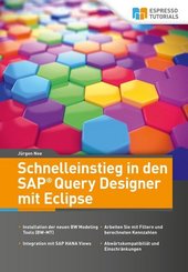 Schnelleinstieg in den SAP Query Designer mit Eclipse