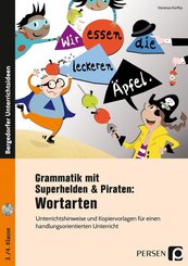 Grammatik mit Superhelden & Piraten: Wortarten, m. 1 CD-ROM