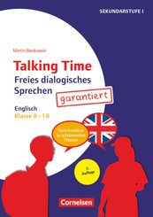 Talking Time - Sprechaktivierung garantiert - Klasse 8-10