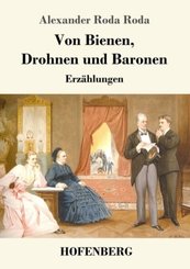 Von Bienen, Drohnen und Baronen