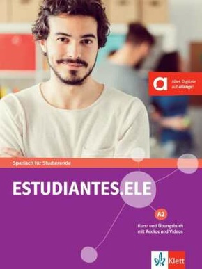 Estudiantes.ELE A2 - Kurs- und Übungsbuch mit Audios und Videos