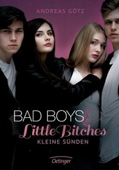 Bad Boys and Little Bitches 2. Kleine Sünden