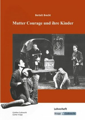 Bertolt Brecht, Mutter Courage und ihre Kinder, Lehrerheft