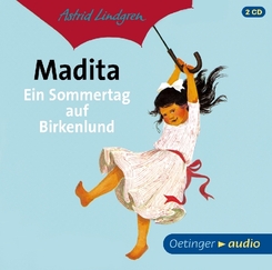 Madita. Ein Sommertag auf Birkenlund, 2 Audio-CD