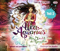 Alea Aquarius. Die Macht der Gezeiten, 4 Audio-CDs - Tl.2