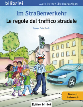 Im Straßenverkehr, Deutsch/Italienisch