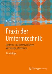 Praxis der Umformtechnik