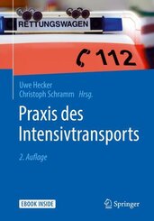 Praxis des Intensivtransports, m. 1 Buch, m. 1 E-Book