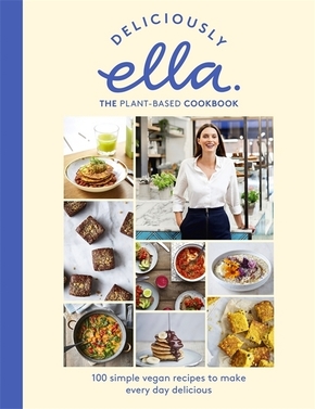 Deliciously Ella - The Plant-Based Cookbook