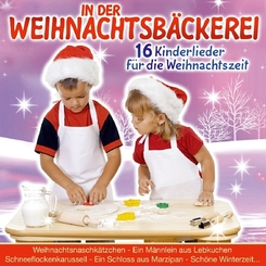 In der Weihnachtsb&auml;ckerei,1 Audio-CD