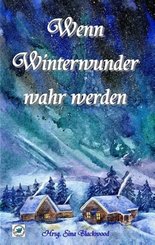 Wenn Winterwunder wahr werden