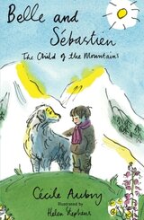 Belle and Sébastien - Child of the Mountains