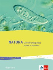 Natura Biologie für Gymnasien, Ausgabe Niedersachsen ab 2018: Natura Biologie Einführungsphase. Ausgabe Niedersachsen