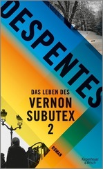 Das Leben des Vernon Subutex - Bd.2