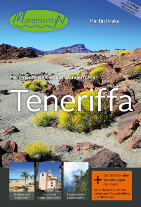 Maremonto Reise- und Wanderführer: Teneriffa, m. 18 Tourenktn.