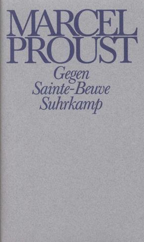 Werke, Frankfurter Ausgabe: Gegen Sainte-Beuve; Abt.III