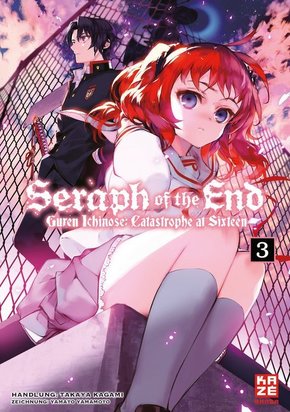 Seraph of the End - Guren Ichinose Catastrophe at Sixteen (Novel) - Band 3
