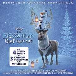 Die Eiskönigin: Olaf taut auf, 1 Audio-CD (Soundtrack)