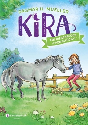 Kira - Ein Riesenstück Ponyglück