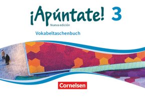 ¡Apúntate! - Spanisch als 2. Fremdsprache - Ausgabe 2016 - Band 3