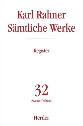 Sämtliche Werke: Karl Rahner Sämtliche Werke - Tl.2