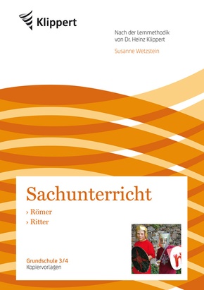 Sachunterricht 3/4, Römer - Ritter