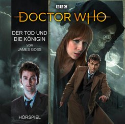 Doctor Who: Der Tod und die Königin, 1 Audio-CD