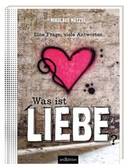 Was ist Liebe?