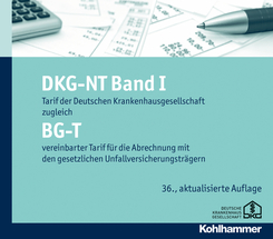 DKG-NT Tarif der Deutschen Krankenhausgesellschaft: DKG-NT Band I / BG-T: Tarif der Deutschen Krankenhausgesellschaft zugleich BG-T vereinbarter Tarif ... den gesetzlichen Unfallversicherungsträgern