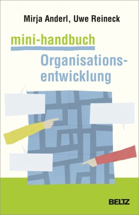 Mini-Handbuch Organisationsentwicklung