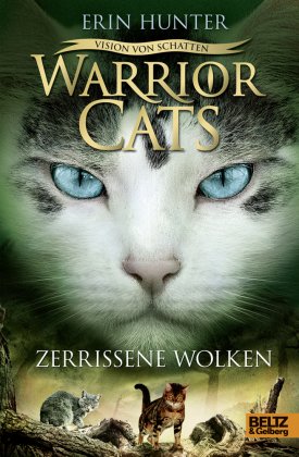 Warrior Cats - Vision von Schatten. Zerrissene Wolken