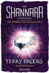 Die Shannara-Chroniken: Die Erben von Shannara - Elfenkönigin