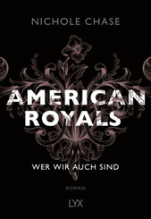 American Royals - Wer wir auch sind