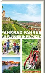 Fahrrad fahren an Flüssen in Franken