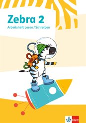 Zebra. Ausgabe ab 2018: 2. Schuljahr, Arbeitsheft Lesen/Schreiben