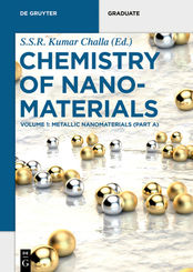 Chemistry of Nanomaterials: Metallic Nanomaterials (Part A) - Pt.A