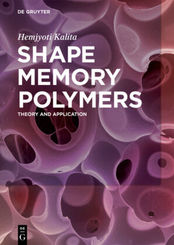 Shape Memory Polymers